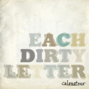 Cover of Each Dirty Letter